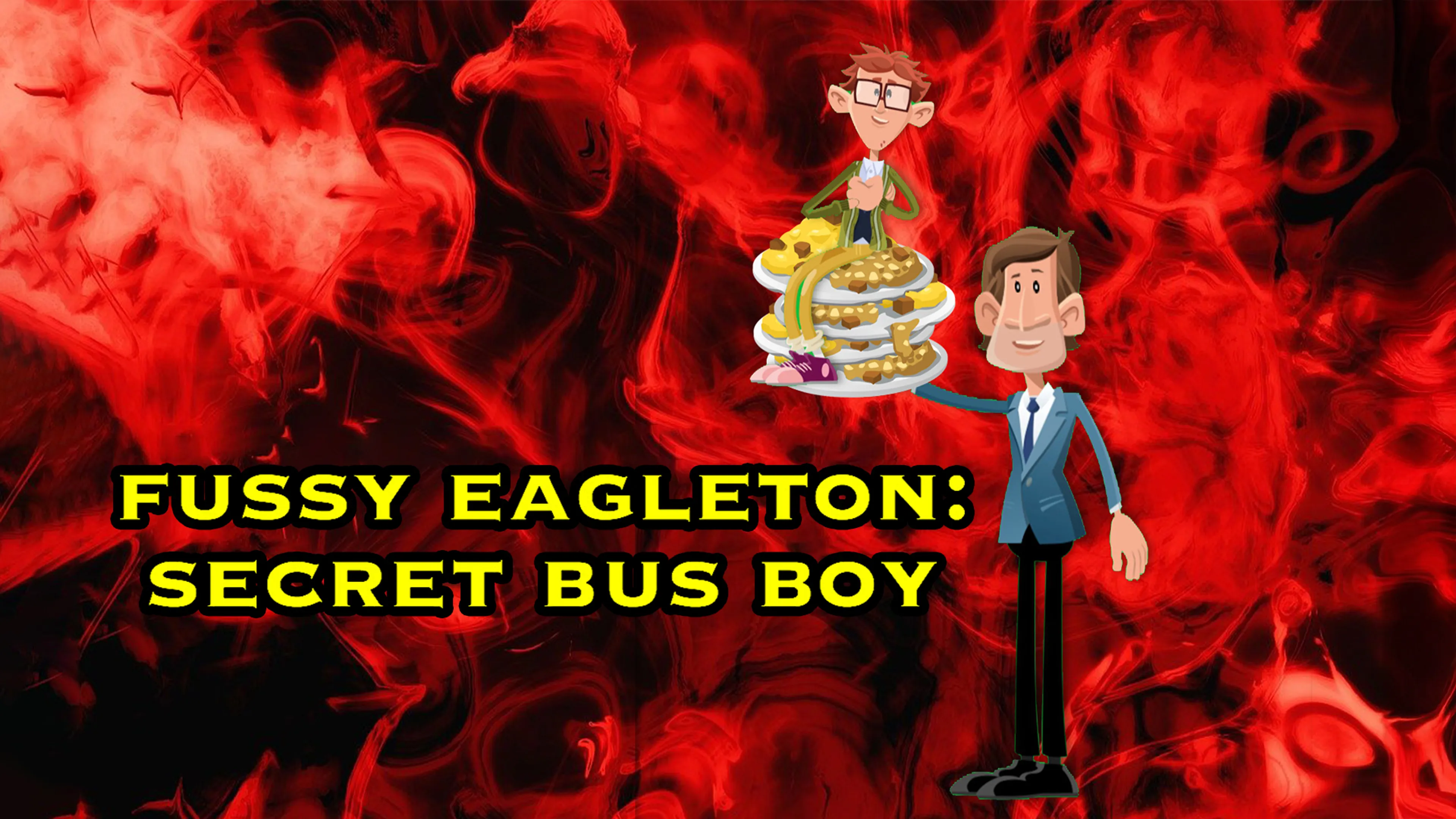 Fussy Eagleton: Secret Bus Boy poster